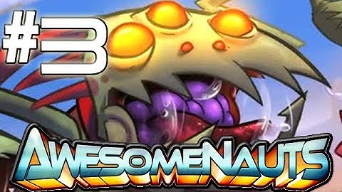 Gnawing! - AWESOMENAUTS - PART 3 With Blitzwinger & Gamer (HD Gameplay)