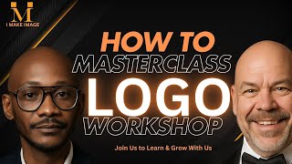 LOGO & VISUAL BRANDING MASTERCLASS – RECAP | JUNE 6, 2025