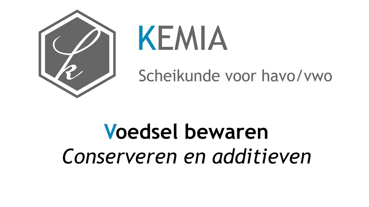 Voedsel bewaren: Conserveren en additieven