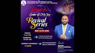 Ps. Steve Cornwall | Jesus Center of My Joy Revival series night 2 | 25th May 2026