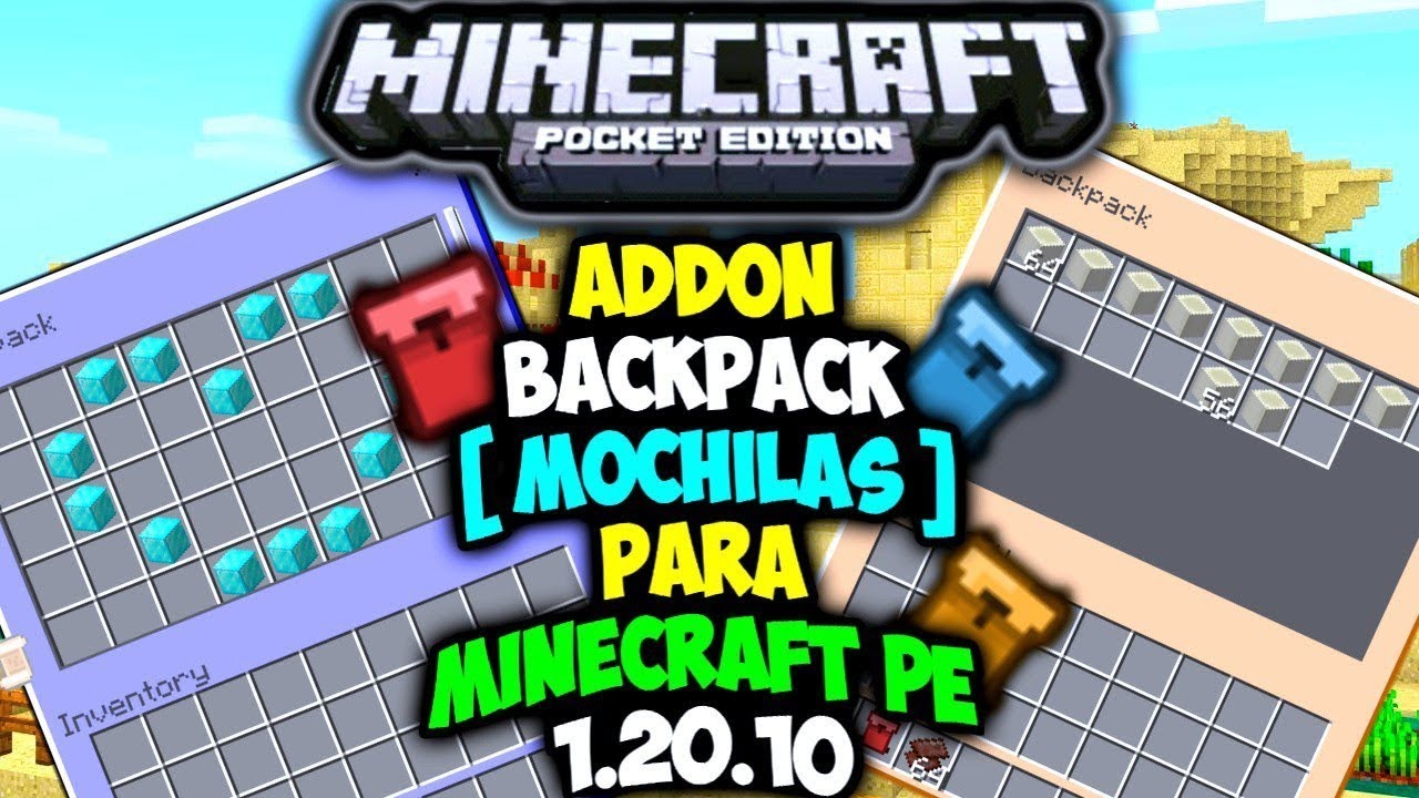 BACKPACK [ Mochilas ] ADDON/MOD PARA MINECRAFT PE 1.20/BETA Best