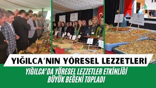 Yığılca’nın yöresel lezzetleri tanıtıldı