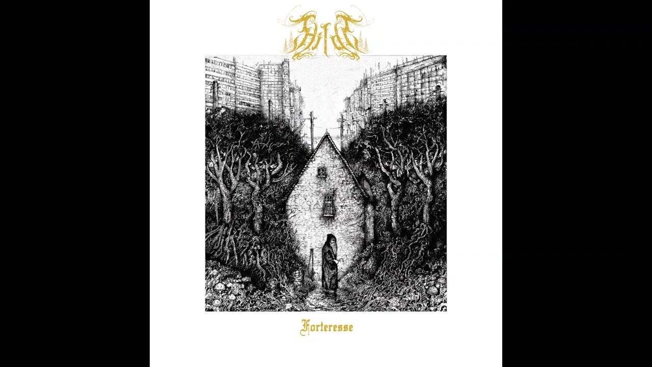 Hilde - Forteresse (Full Length 2021)