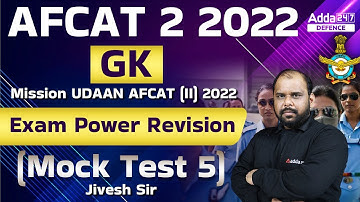 AFCAT 2 2022 | AFCAT GK Revision Classes | AFCAT Mock Test by Jivesh Sir