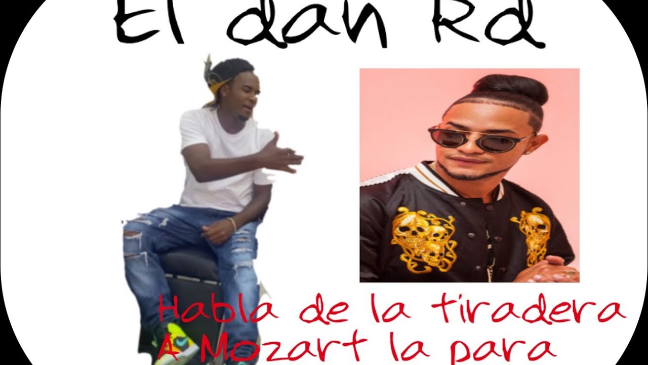 El dan Rd habla de freestyle a Mozart la para - YouTube