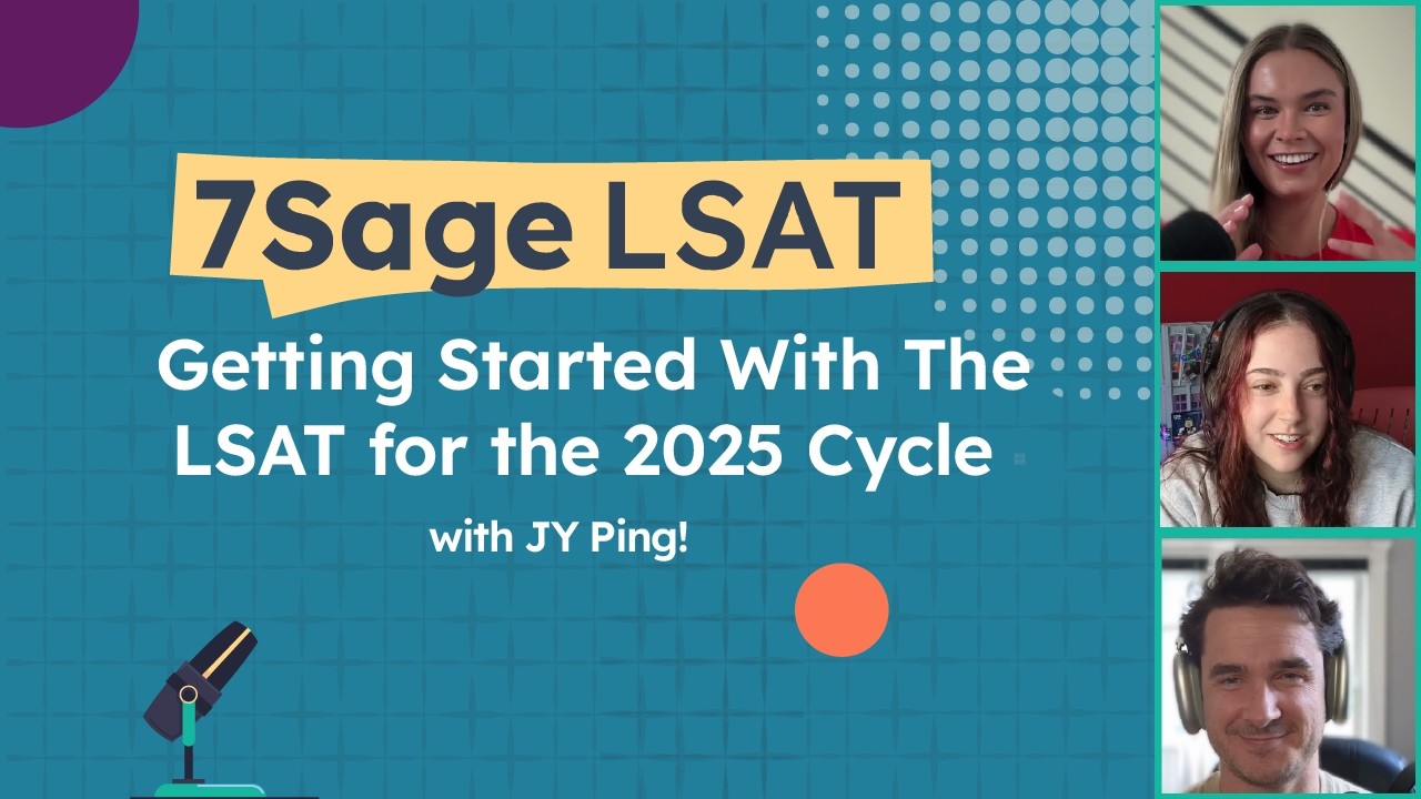 Getting Started with the LSAT for the 2025 Cycle (ft. J.Y. Ping's LSAT ...