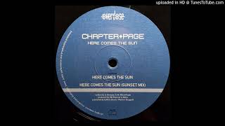 Chapter & Page ‎– Here Comes The Sun (Sunset Mix)-2001