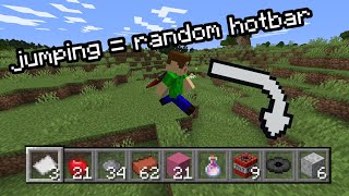 jumping = random hotbar