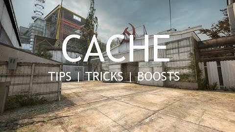 CS:GO - CACHE TIPS, BOOSTS, & TRICKS!