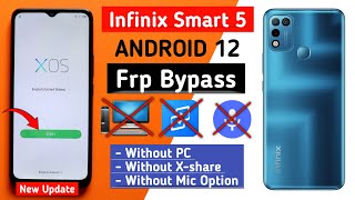 Infinix Smart 5 Frp Bypass/Google Account Unlock | Android 12 | Without PC/Without mic Option