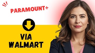 How to Get Paramount Plus Through Walmart | Walmart Plus Paramount Plus Free Trial | Paramount Plus