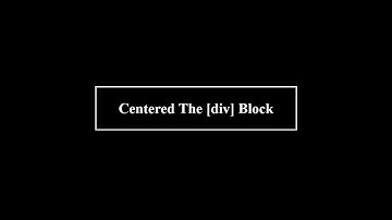Center Align div Block | Center text align | HTML & CSS