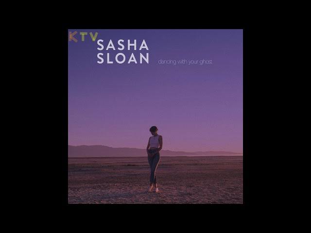 Sasha Sloan《Dancing With Your Ghost》 Lossless Audio (Album Version) class=