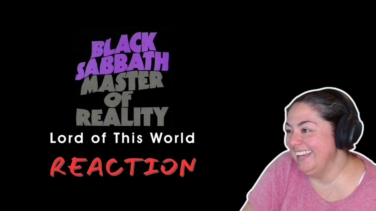 FIRST TIME REACTING TO | Black Sabbath | Lord Of This World - YouTube