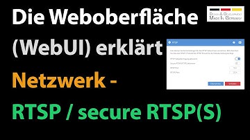 Netzwerk - RTSP / RTSPS / Anleitung zur Weboberfläche einer INSTAR 2K+ / 4K Überwachungskamera