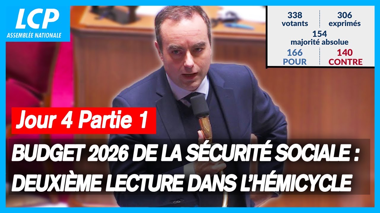 Budget de la Sécurité sociale 2026 : Suite de la deuxième lecture Jour ...
