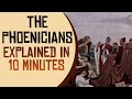 A brief history of the phoenicians 1500  300 bc