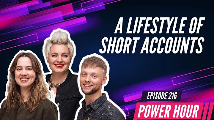 SHORT ACCOUNTS | Power Hour Ep. 216 with Emma, Sam and Carys | Wednesday 19th October 2022