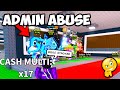 STEALING DURING ADMIN ABUSE GOT ME RICH... (Roblox)