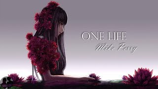 Mike Perry - One Life