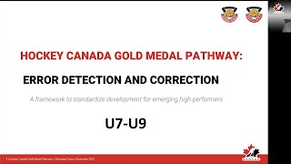 Hockey Canada Gold Medal Pathway: U7/U9 Error Correction & Detection