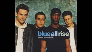 Blue - All rise - Extended Wanderer Mix