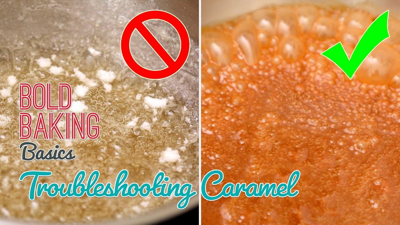 How To Make Caramel (Troubleshooting Guide)