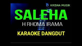 SALEHA RHOMA IRAMA KARAOKE DANGDUT ORIGINAL HD AUDIO