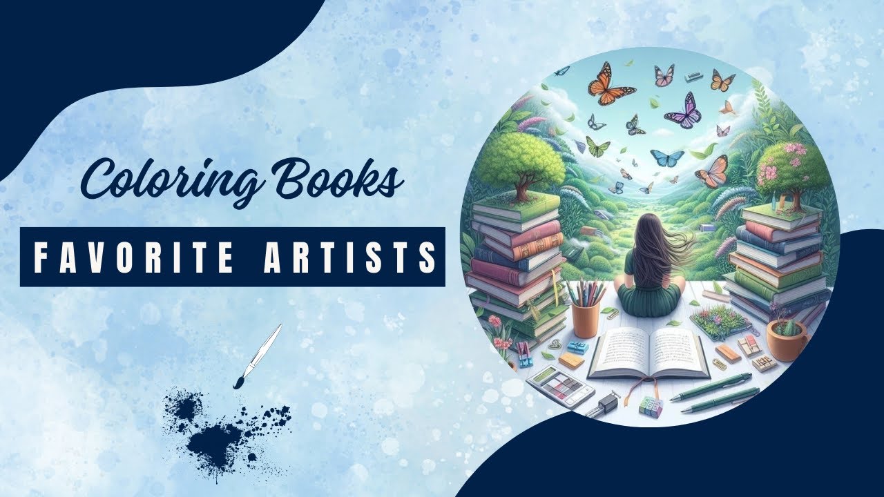 My Favorite Coloring Book Artists