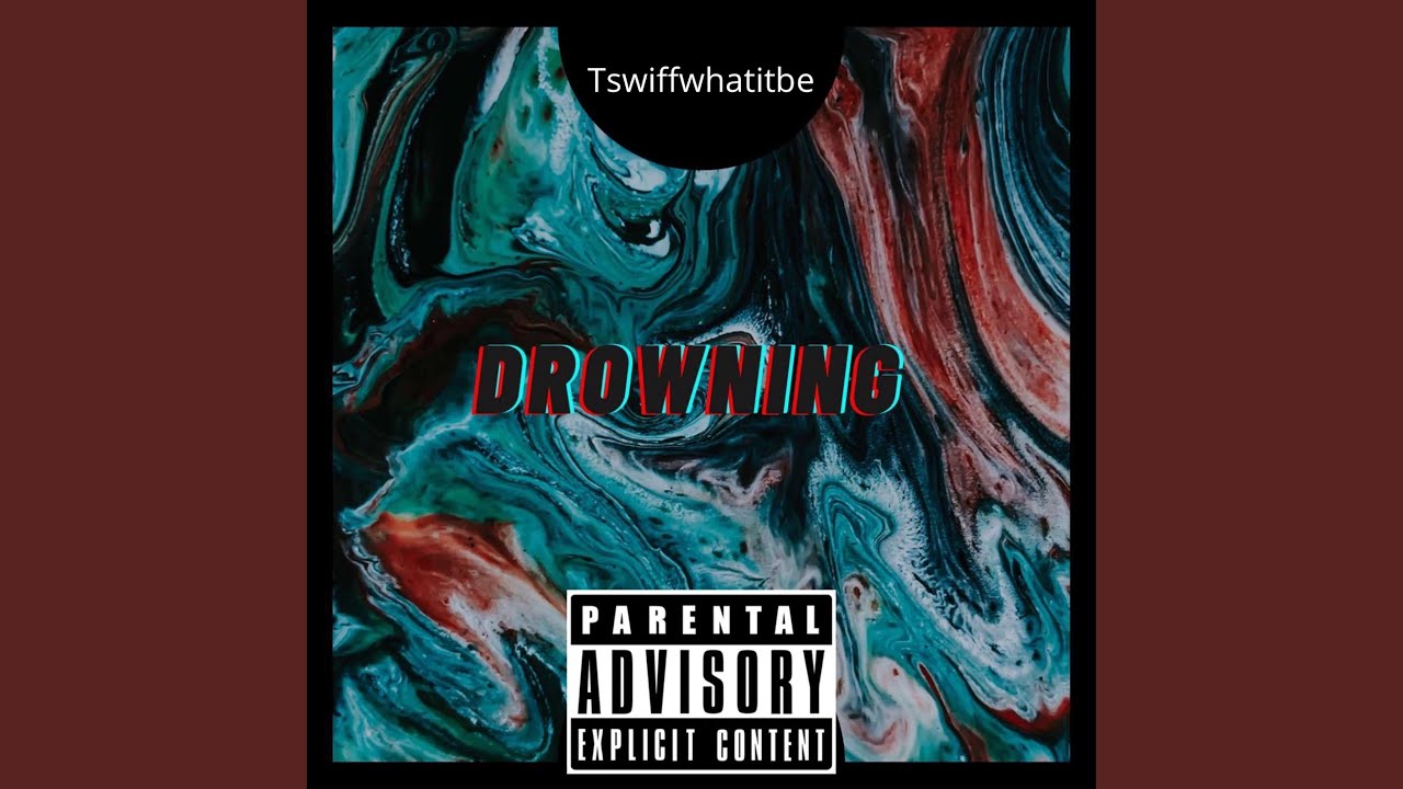 Watch Drowning on YouTube Watch Drowning on YouTube