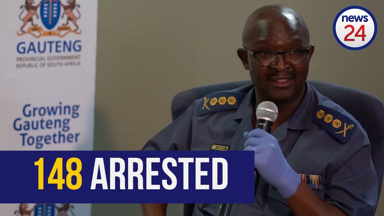 WATCH | 148 arrested in Gauteng for gatherings, liquor trading and refusing to stay home - News24