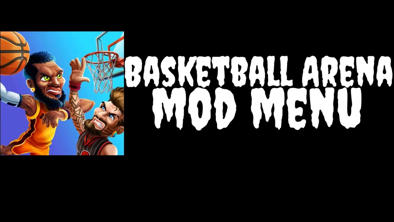 Basketball Arena Mod Menu By LITEAPKSYT YouTube