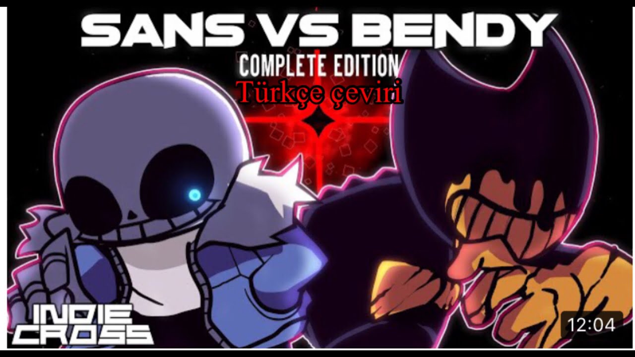 Sans Vs Bendy Complete Edition Türkçe Çeviri - YouTube