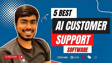 5 Best AI Customer Support Software| UltimateAI, Ada, Zowie, BoostAI, ForethoughtAI