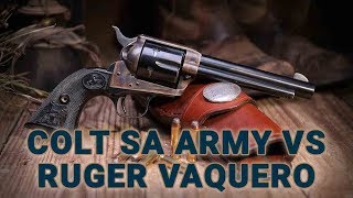 Battle of the SASS Revolvers: Colt SA Army vs Ruger Vaquero