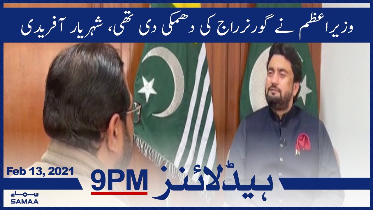 Samaa Headlines 9pm | Wazir e azam ney governor raj ki dhamki dedi ...