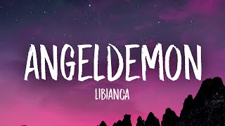 Libianca - angeldemon (Lyrics)