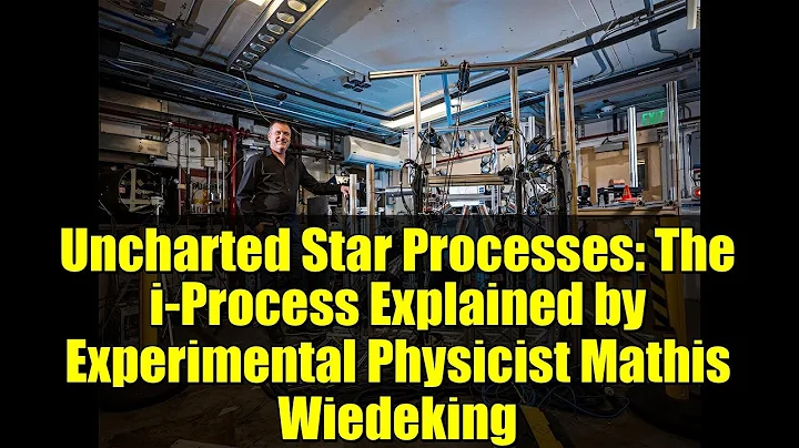 Uncharted Star Processes: The i-Process Explained by Experimental Physicist Mathis Wiedeking