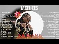 Jacquees Greatest Hits Full Album ▶️ Full Album ▶️ Top 10 Hits of All Time