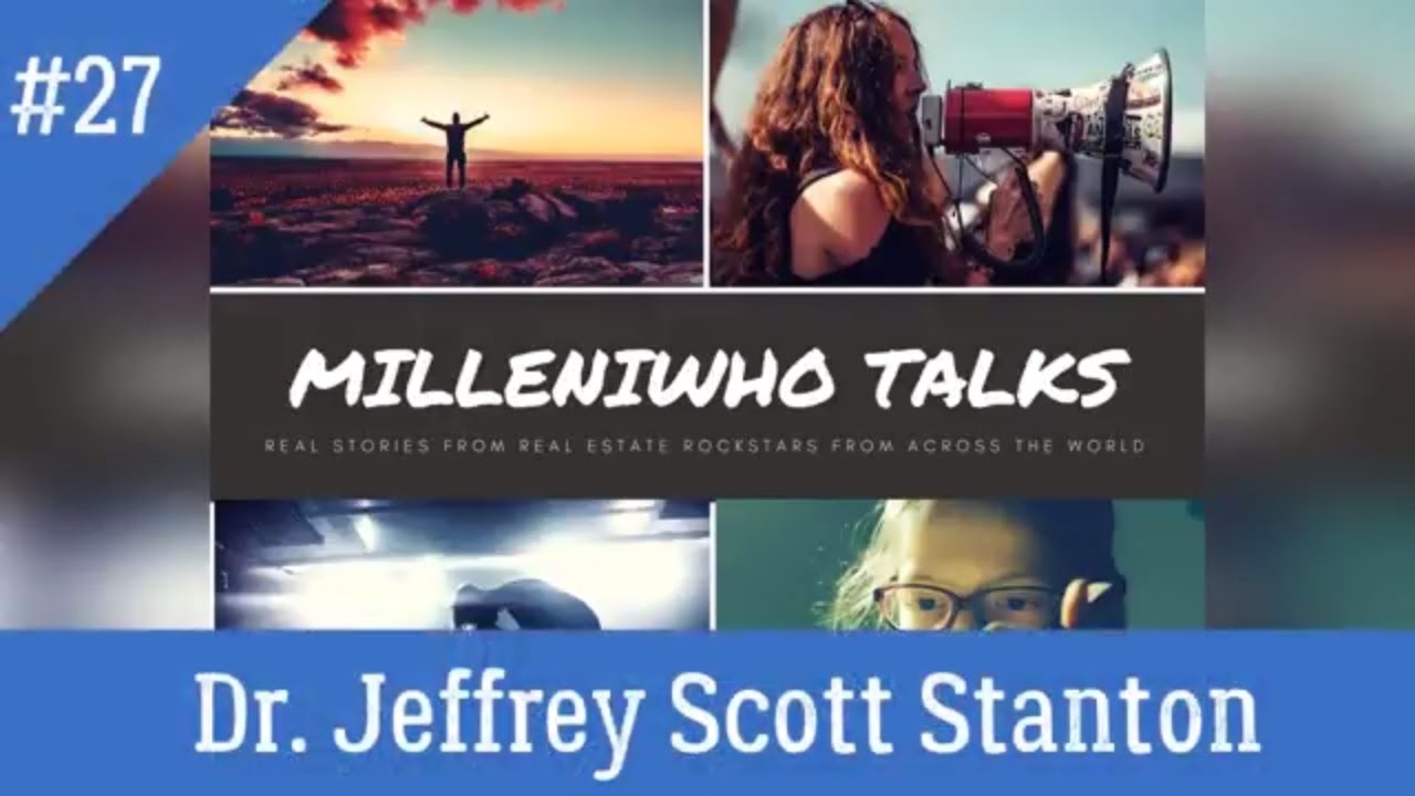 MilleniWHOtalks#27 with Dr. Jeffrey Scott Stanton of Douglas Elliman