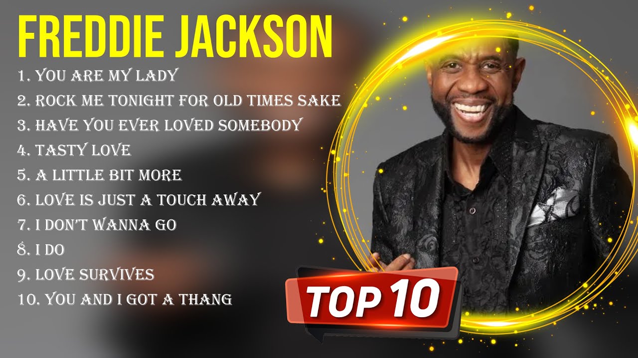 Best Songs of Freddie Jackson full album 2024 ~ Top 10 songs - YouTube
