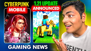 Minecraft 1.21 Is Here, Cyberpunk On Mobile, Palworld Mobile Clone, Kamala Game | Gaming News 204