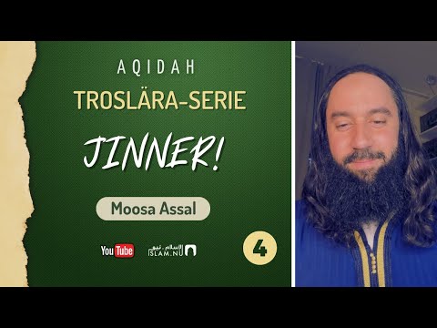 Lättförståelig Aqidah-serie - Avsnitt 4: Jinner