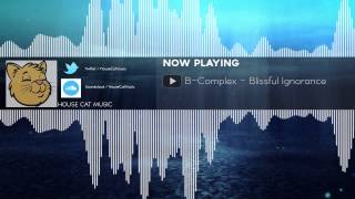 B-Complex - Blissful Ignorance