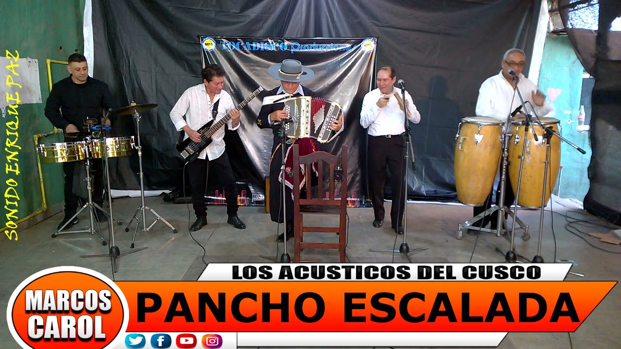 PANCHO ESCALADA EN VIVO 2021  EN LOS ACUSTICOS DE EL CUSCO