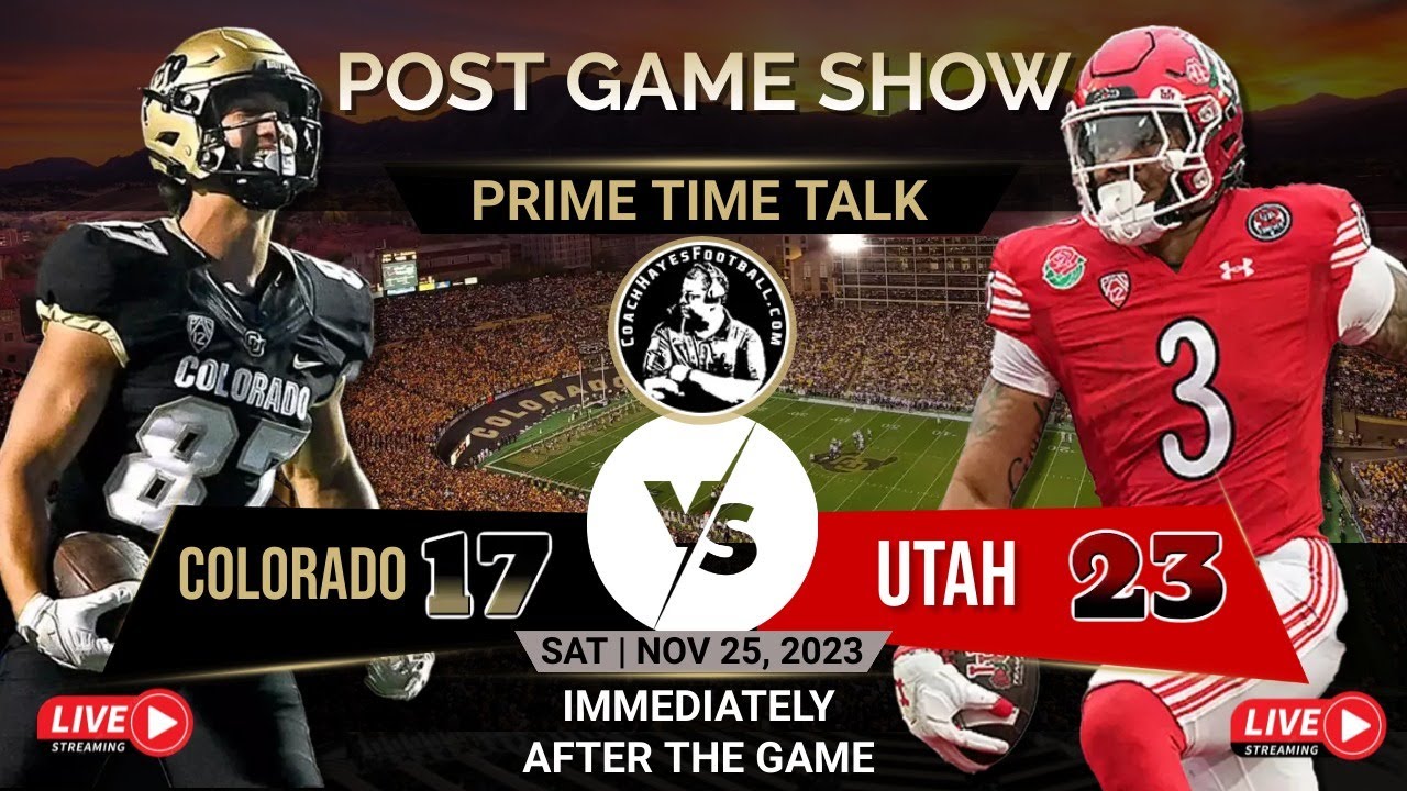 post-game-show-colorado-buffaloes-vs-utah-utes-primetimetalk-43