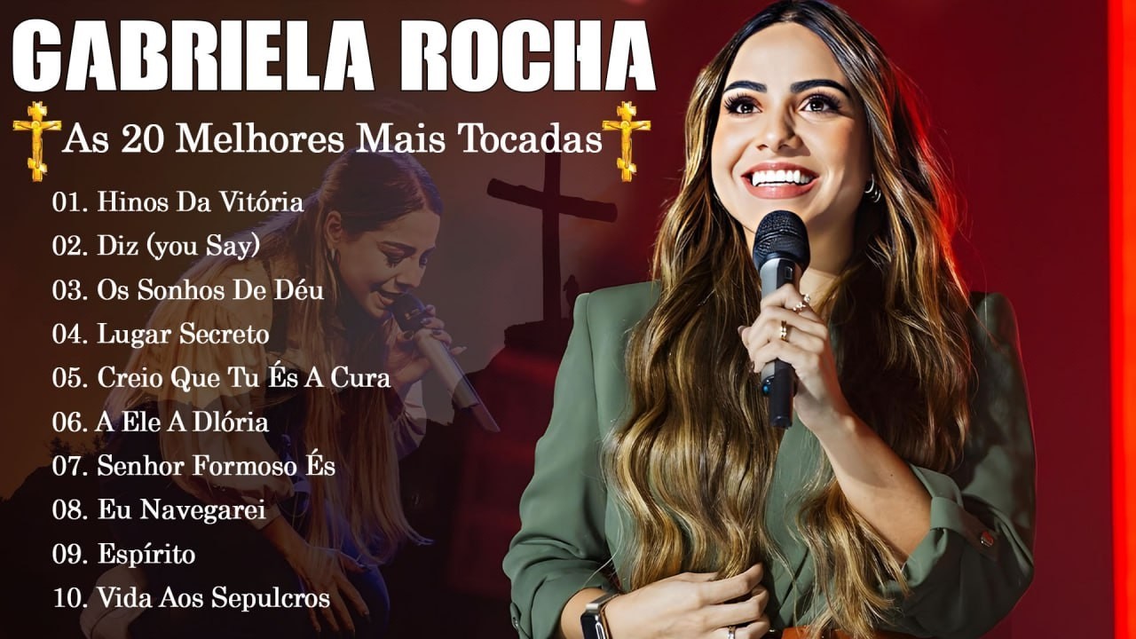 Gabriela Rocha - As 20 Melhores Mais Tocadas - Seleção das melhores ! (SELEÇÃO ESPECIAL)