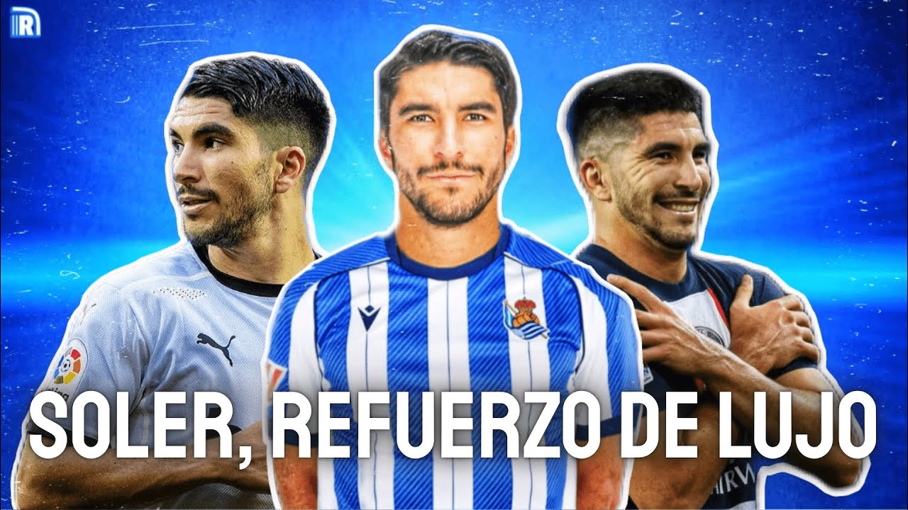 CARLOS SOLER, FICHAJE DE LUJO DE LA REAL SOCIEDAD ¿'8', '10' o EXTREMO ...