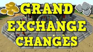 The Grand Exchange Changes Are Amazing! (OSRS)