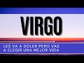 VIRGO HOY ♍ | LES VA A DOLER PERO VAS A ELEGIR UNA MEJOR VIDA | [HOROSCOPO VIRGO] Junio 2024 |